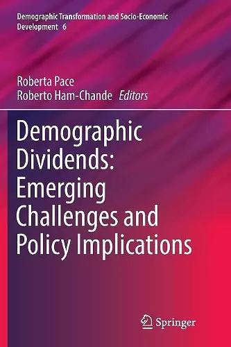Demographic Dividends: Emerging Challenges and Policy Implications cover