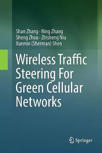 Wireless Traffic Steering For Green Cellular Networks cover