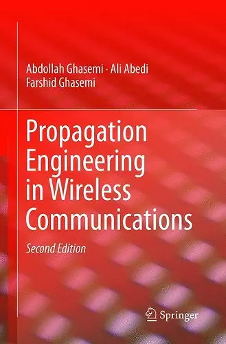 Propagation Engineering in Wireless Communications cover