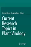 Current Research Topics in Plant Virology cover