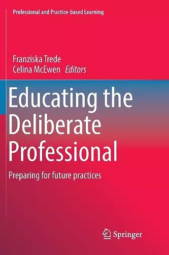Educating the Deliberate Professional cover