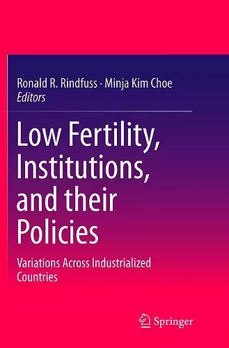 Low Fertility, Institutions, and their Policies cover
