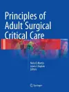 Principles of Adult Surgical Critical Care cover