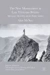 The New Mountaineer in Late Victorian Britain cover