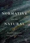 The Normative and the Natural cover