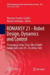 ROMANSY 21 - Robot Design, Dynamics and Control cover