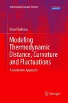 Modeling Thermodynamic Distance, Curvature and Fluctuations cover
