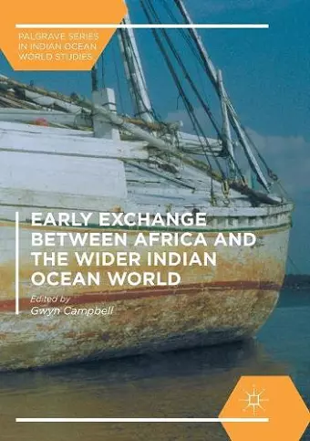 Early Exchange between Africa and the Wider Indian Ocean World cover