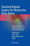 TransOral Robotic Surgery for Obstructive Sleep Apnea cover