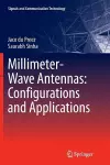 Millimeter-Wave Antennas: Configurations and Applications cover