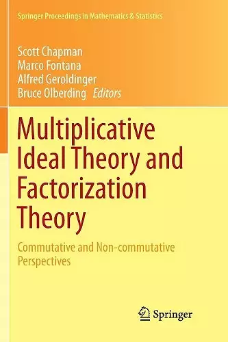 Multiplicative Ideal Theory and Factorization Theory cover