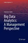 Big Data Analytics: A Management Perspective cover