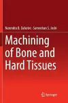 Machining of Bone and Hard Tissues cover