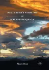 Nietzsche’s Nihilism in Walter Benjamin cover