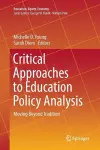 Critical Approaches to Education Policy Analysis cover