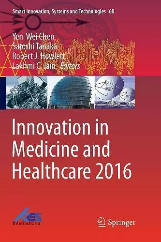 Innovation in Medicine and Healthcare 2016 cover