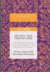 We Only Talk Feminist Here cover