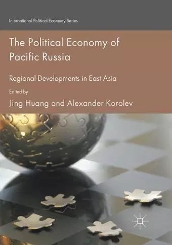 The Political Economy of Pacific Russia cover