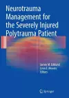 Neurotrauma Management for the Severely Injured Polytrauma Patient cover