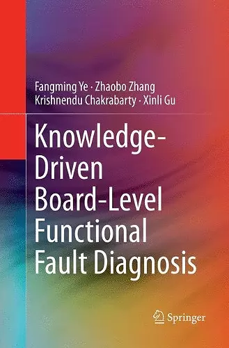 Knowledge-Driven Board-Level Functional Fault Diagnosis cover