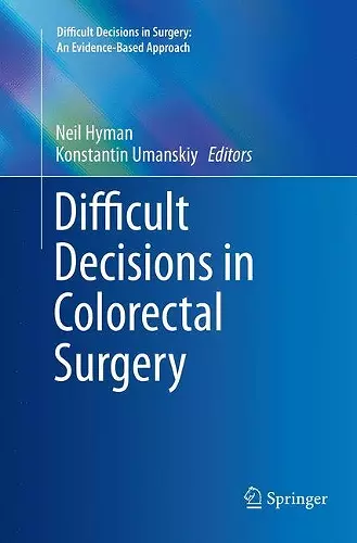 Difficult Decisions in Colorectal Surgery cover