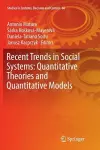 Recent Trends in Social Systems: Quantitative Theories and Quantitative Models cover