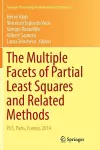 The Multiple Facets of Partial Least Squares and Related Methods cover