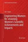 Engineering Women: Re-visioning Women's Scientific Achievements and Impacts cover
