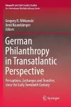 German Philanthropy in Transatlantic Perspective cover