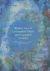 Women’s Lives in Contemporary French and Francophone Literature cover