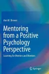Mentoring from a Positive Psychology Perspective cover