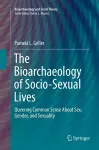 The Bioarchaeology of Socio-Sexual Lives cover