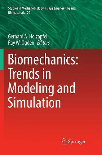 Biomechanics: Trends in Modeling and Simulation cover