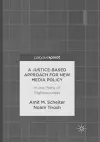 A Justice-Based Approach for New Media Policy cover