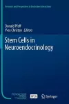 Stem Cells in Neuroendocrinology cover