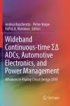 Wideband Continuous-time ΣΔ ADCs, Automotive Electronics, and Power Management cover