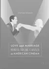 Love and Marriage Across Social Classes in American Cinema cover