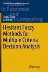 Hesitant Fuzzy Methods for Multiple Criteria Decision Analysis cover