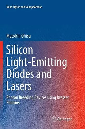 Silicon Light-Emitting Diodes and Lasers cover