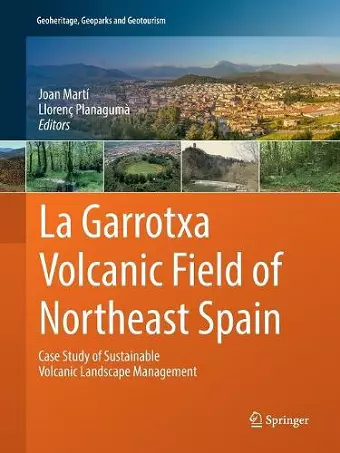 La Garrotxa Volcanic Field of Northeast Spain cover