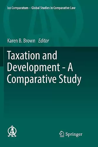 Taxation and Development - A Comparative Study cover