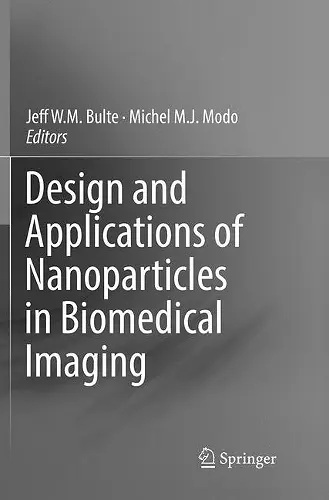 Design and Applications of Nanoparticles in Biomedical Imaging cover