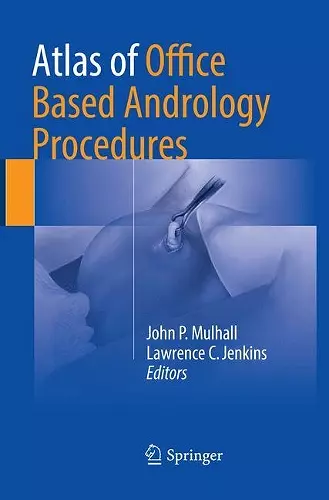 Atlas of Office Based Andrology Procedures cover