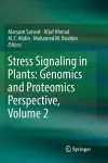 Stress Signaling in Plants: Genomics and Proteomics Perspective, Volume 2 cover