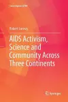 AIDS Activism, Science and Community Across Three Continents cover