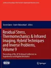 Residual Stress, Thermomechanics & Infrared Imaging, Hybrid Techniques and Inverse Problems, Volume 9 cover