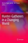 Hunter-gatherers in a Changing World cover