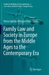 Family Law and Society in Europe from the Middle Ages to the Contemporary Era cover