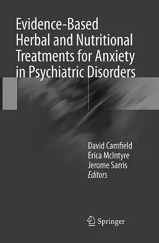 Evidence-Based Herbal and Nutritional Treatments for Anxiety in Psychiatric Disorders cover