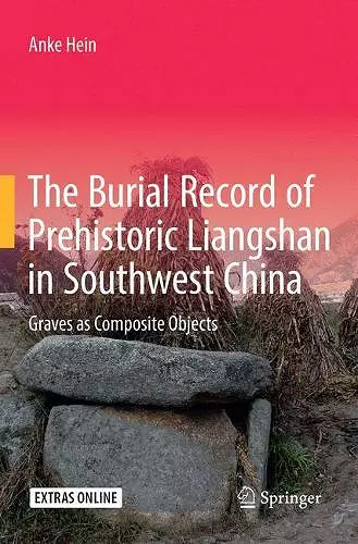 The Burial Record of Prehistoric Liangshan in Southwest China cover